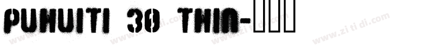 puhuiti 30 thin字体转换